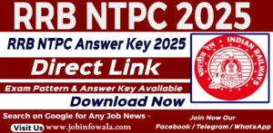 Download RRB NTPC Answer Key 2025 PDF with CBT 1 question paper and response sheet