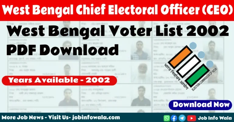 West Bengal Voter List 2002 PDF Download with AC-wise voter details